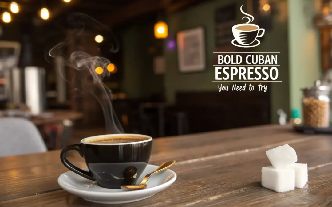 Café Cubano: Bold Cuban Espresso You Need to Try